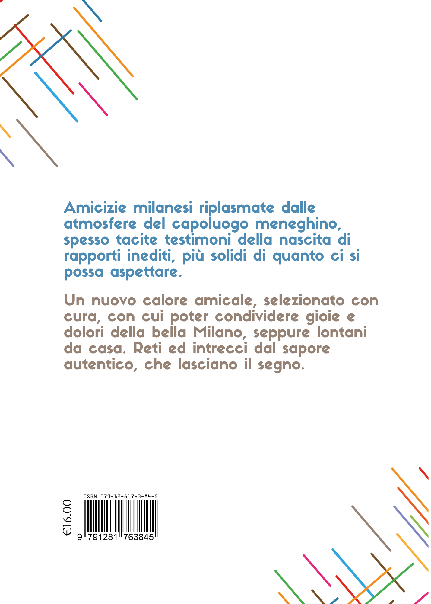 Milano Radici. Quarta edizione. Città di passaggio o di nuove radici?_retro
