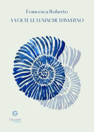 A volte le lumache d’inverno_fronte