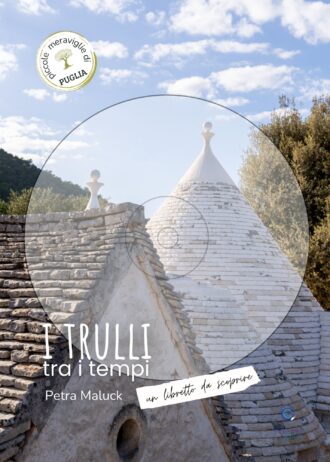 I trulli tra i tempi. Un libretto da scoprire_fronte