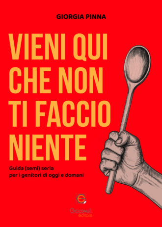 Vieni qui che non ti faccio niente_fronte